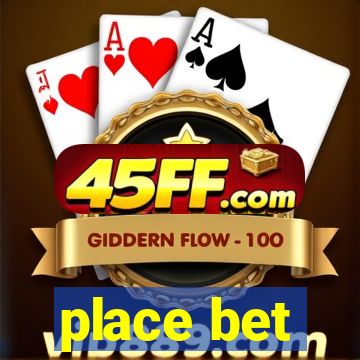 place bet